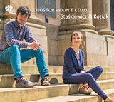 DUOS FOR VIOLIN & CELLO
Anna Maria Staśkiewicz – Violin
Bartosz Koziak - Cello